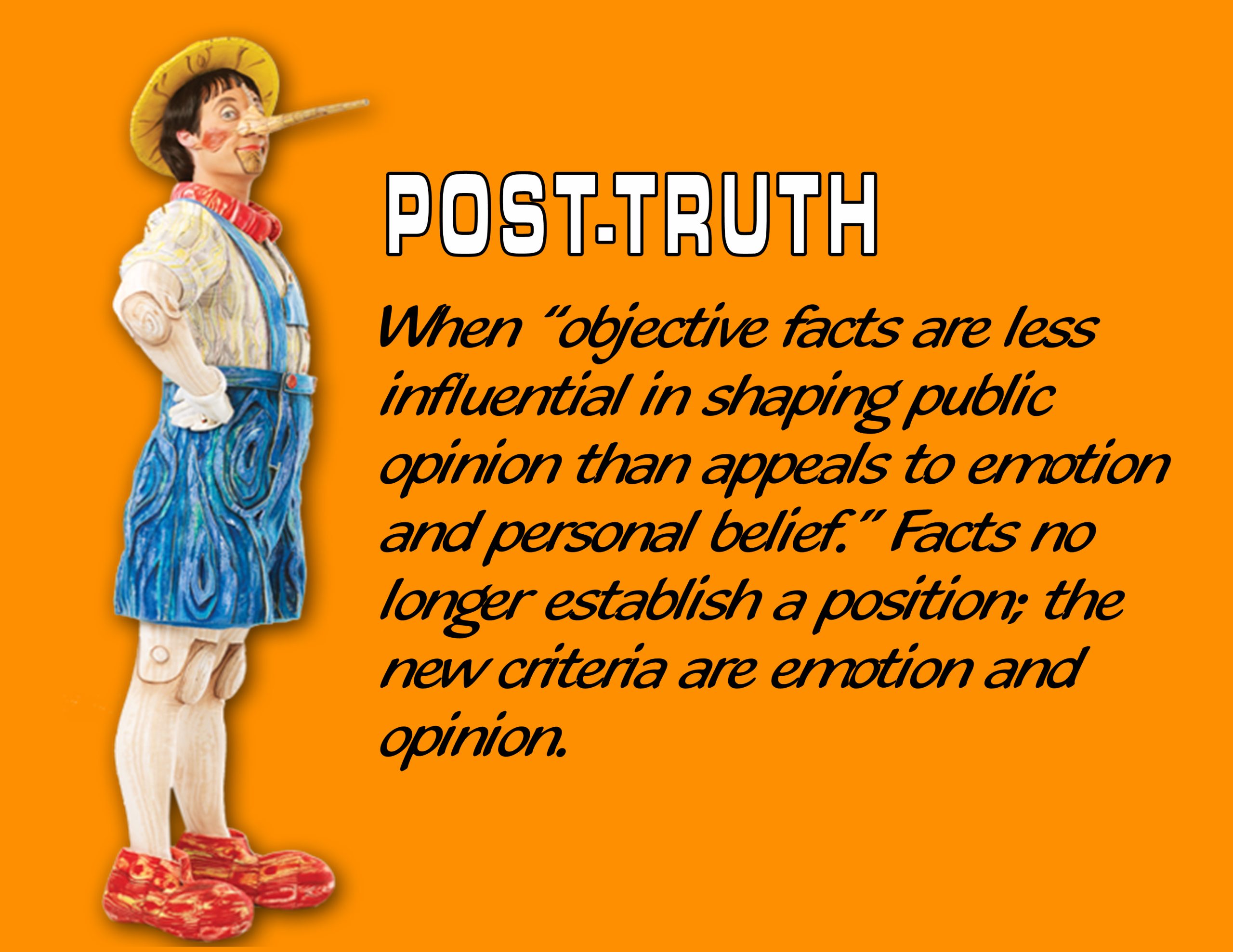 FALSE: Post Truth